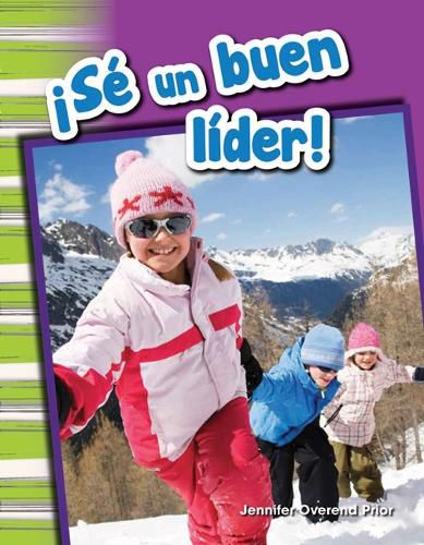 Cover image for !Se un buen lider! (Be a Good Leader!) (Spanish Version)