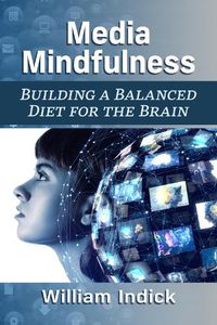 Cover image for Media Mindfulness