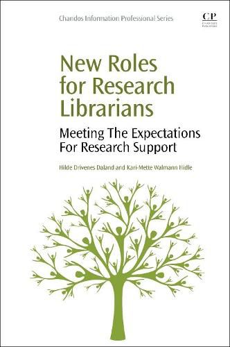 Cover image for New Roles for Research Librarians: Meeting the Expectations for Research Support