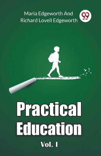 Cover image for Practical Education Vol. I