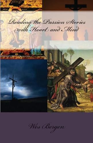 Cover image for Reading the Passion Stories with Heart and Mind