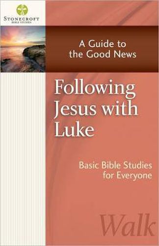 Cover image for Following Jesus with Luke: A Guide to the Good News