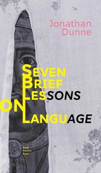 Cover image for Seven Brief Lessons on Language