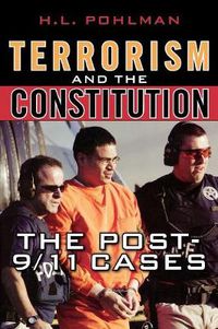 Cover image for Terrorism and the Constitution: The Post-9/11 Cases