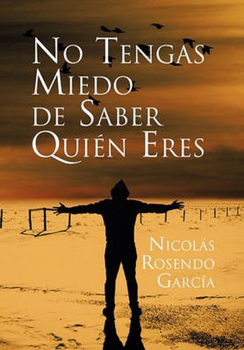 Cover image for No Tengas Miedo de Saber Quien Eres