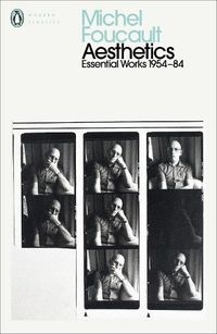 Cover image for Aesthetics, Method, and Epistemology: Essential Works of Foucault 1954-1984