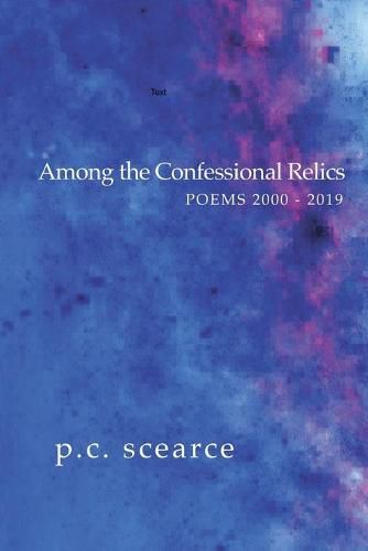Cover image for Among the Confessional Relics