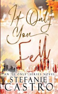 Cover image for If Only You Fell