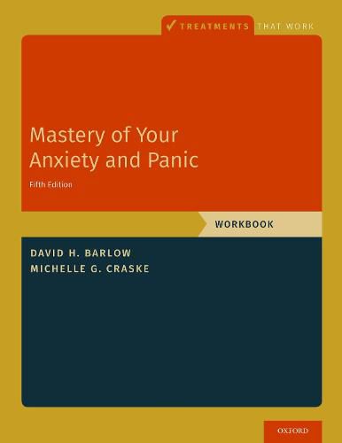 Cover image for Mastery of Your Anxiety and Panic: Workbook