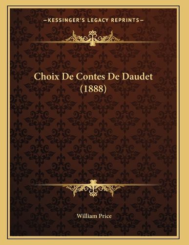 Cover image for Choix de Contes de Daudet (1888)