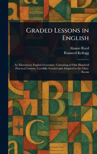 Cover image for Graded Lessons in English