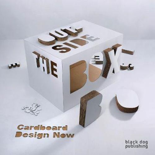 Cover image for Outside the Box: Cardboard Design Now