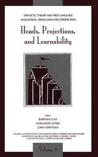 Cover image for Heads, Projections, and Learnability: Cross-linguistic Perspectives -- Volume 1: Heads, Projections, and Learnability -- Volume 2: Binding, Dependencies, and Learnability