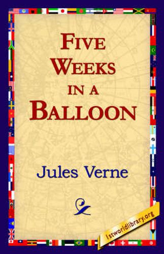 Cover image for Five Weeks in a Balloon