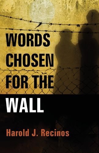 Cover image for Words Chosen for the Wall