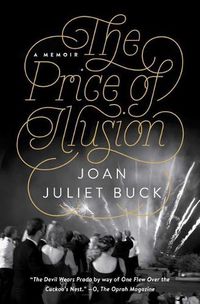 Cover image for The Price of Illusion: A Memoir
