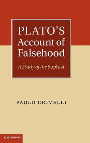 Cover image for Plato's Account of Falsehood: A Study of the Sophist