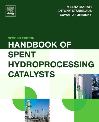 Cover image for Handbook of Spent Hydroprocessing Catalysts