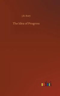 Cover image for The Idea of Progress