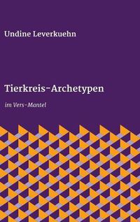 Cover image for Tierkreis-Archetypen: im Vers-Mantel