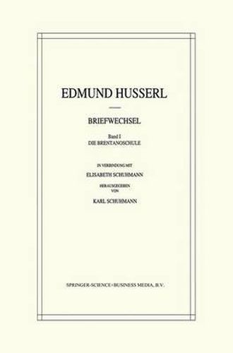 Cover image for Edmund Husserl Briefwechsel: Die Brentanoschule
