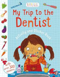 Cover image for My Trip to the Dentist Activity and Sticker Book