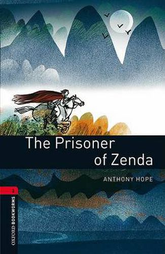 Cover image for Oxford Bookworms Library: Level 3:: The Prisoner of Zenda