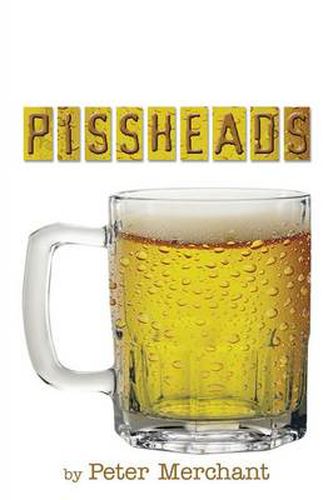 Cover image for Pissheads