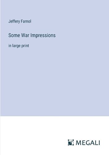 Cover image for Some War Impressions