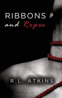 Cover image for Ribbons and Ropes