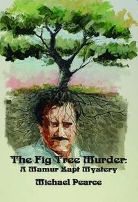 Cover image for The Fig Tree Murder