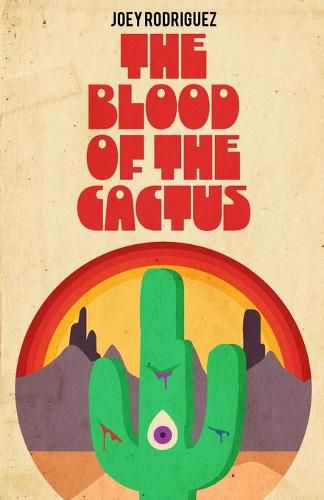 Cover image for The Blood of the Cactus