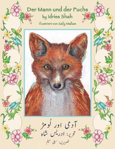 Der Mann und der Fuchs: Zweisprachige Ausgabe Deutsch-Urdu