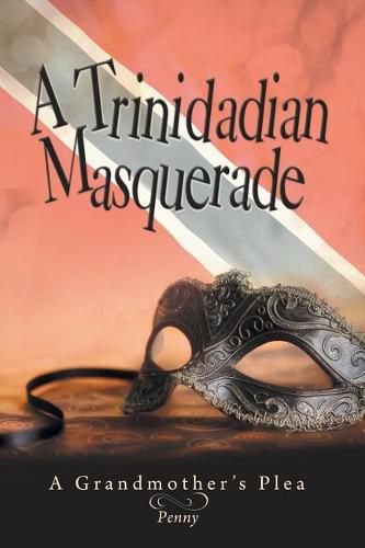 Cover image for A Trinidadian Masquerade
