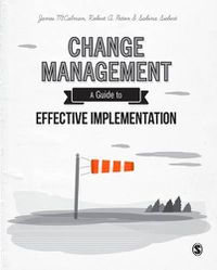 Cover image for Change Management: A Guide to Effective Implementation