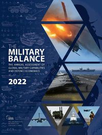 Cover image for The Military Balance 2022: The International Institute for Strategic Studies