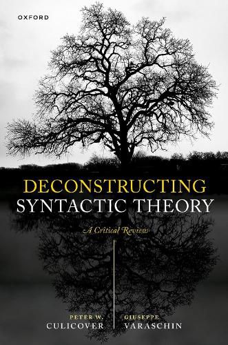 Cover image for Deconstructing Syntactic Theory