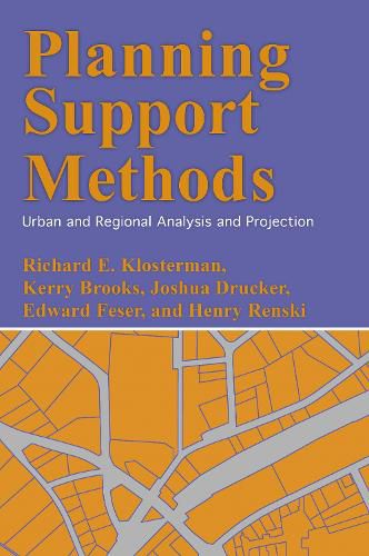 Planning Support Methods: Urban and Regional Analysis and Projection