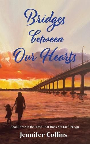 Bridges between Our Hearts