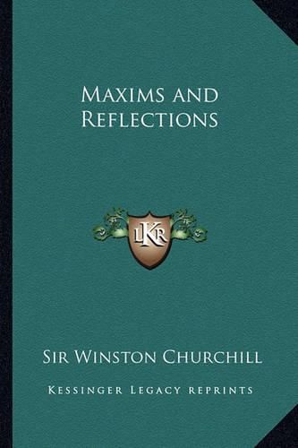 Maxims and Reflections