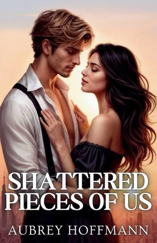 Cover image for Shattered Pieces of Us