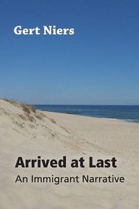 Cover image for Arrived at Last