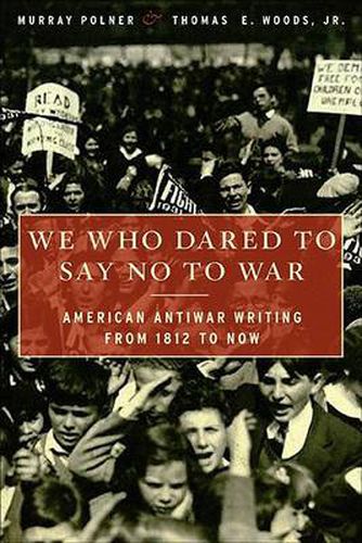 Cover image for We Who Dared to Say No to War