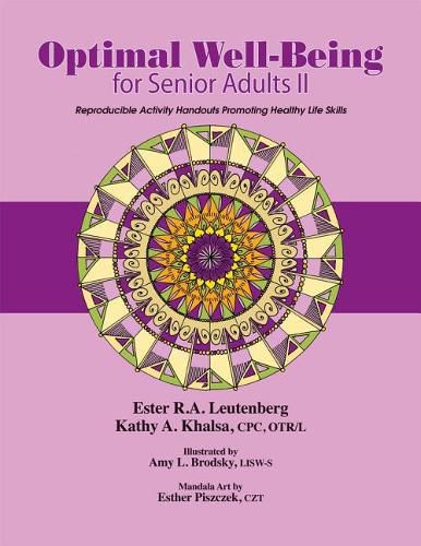 Cover image for Optimal Well-Being for Senior Adults II: Reproducible Mental Health and Life Skills Activities for Senior Adults