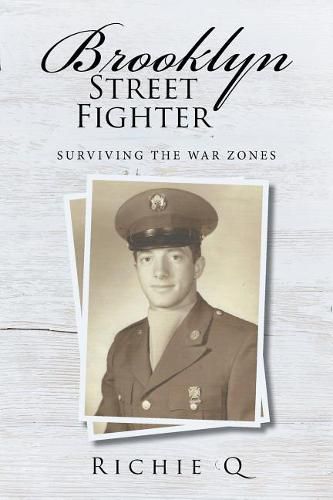 Cover image for Brooklyn Street Fighter: Surviving the War Zones