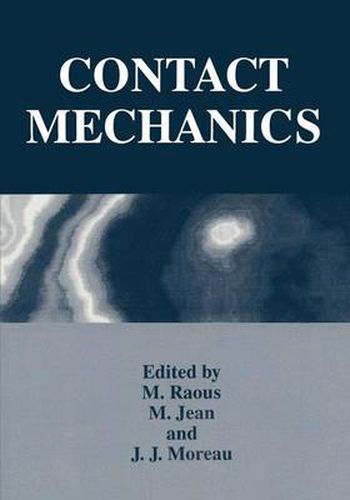 Contact Mechanics: Proceedings of the Second International Symposium Held in Carry-le-Rouet, France, September 19-23, 1994