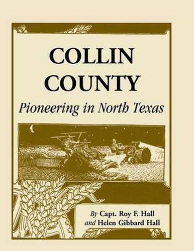 Cover image for Collin County: Pioneering in North Texas