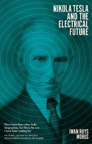 Cover image for Nikola Tesla and the Electrical Future