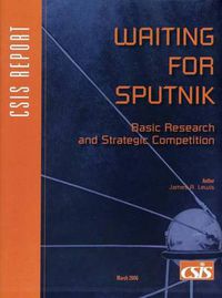 Cover image for Waiting for Sputnik: Basic Research and Strategic Competition