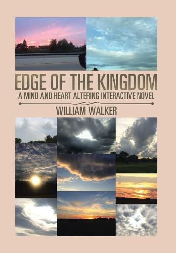 Cover image for Edge of the Kingdom: A Mind and Heart Altering Interactive Novel